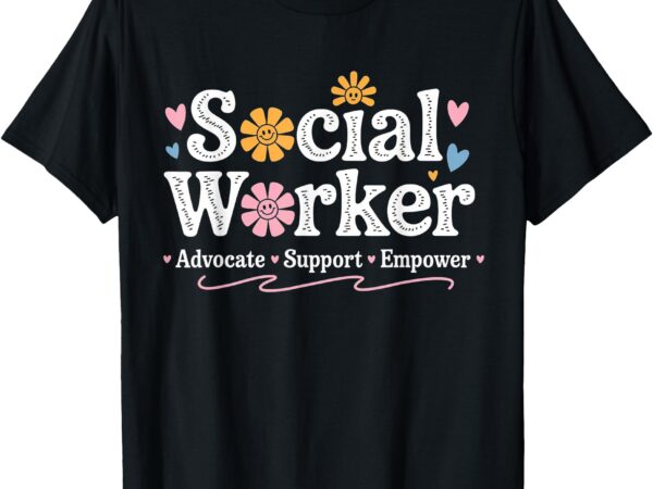 Social worker appreciation flower social work month 2025 t-shirt