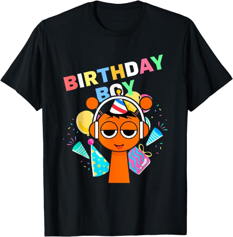 Sprunky It’s My Birthday Oren Raddy Clukr Fun Bot Vineria T-Shirt