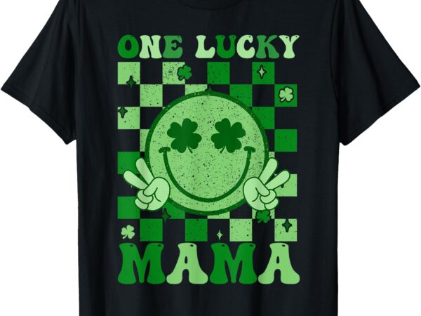 St patricks day family matching groovy one lucky mama t-shirt