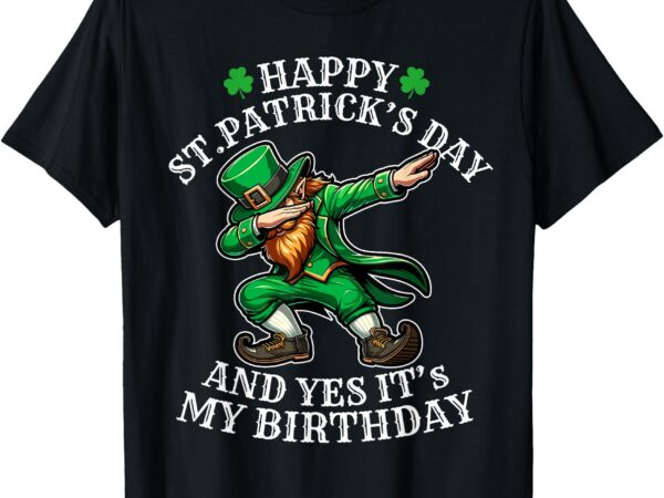 St. patrick’s day dabbing leprechaun birthday t-shirt