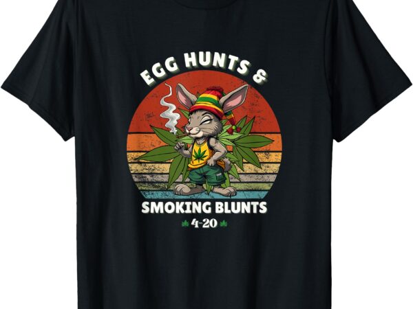 Stoned easter bunny with joint 4_20 marijuana easter 420 day t-shirt