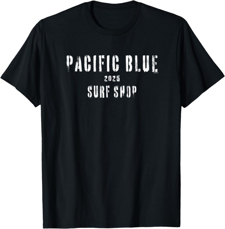 Sun Salt Sand _ Pacific Blue Surf Shop _ 2025 _WCI T-Shirt