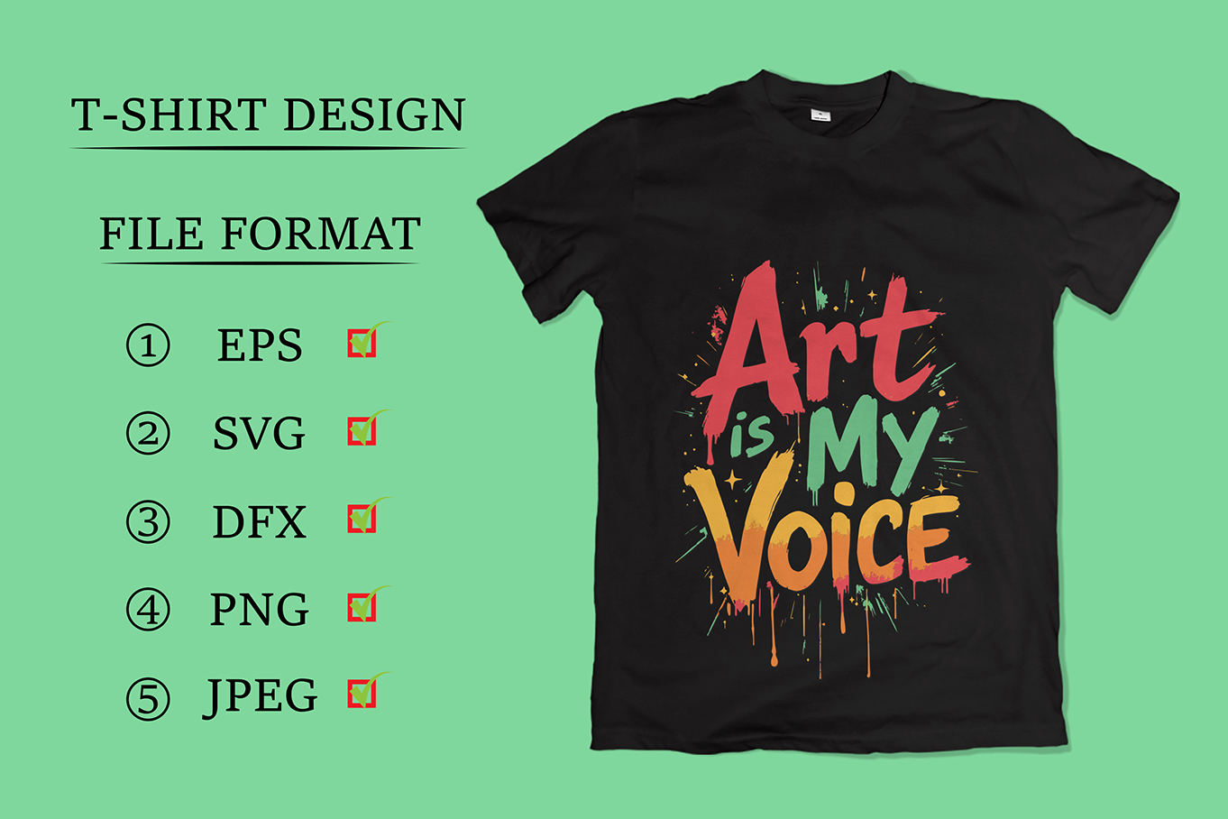 Art is My Voice Typography T-Shirt Design