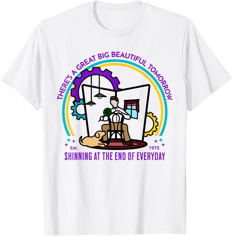 There’s A Great Big Beautiful Tomorrow, Theme Park, Carousel T-Shirt