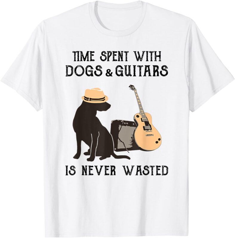 Time spent with dogs and guitars is never wasted T-Shirt