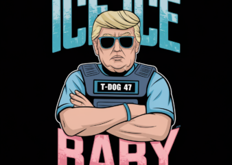 Trump Ice Ice Baby lb78