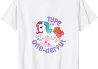 Type One-derful Unicorn T1D Diabetes Awareness T-Shirt