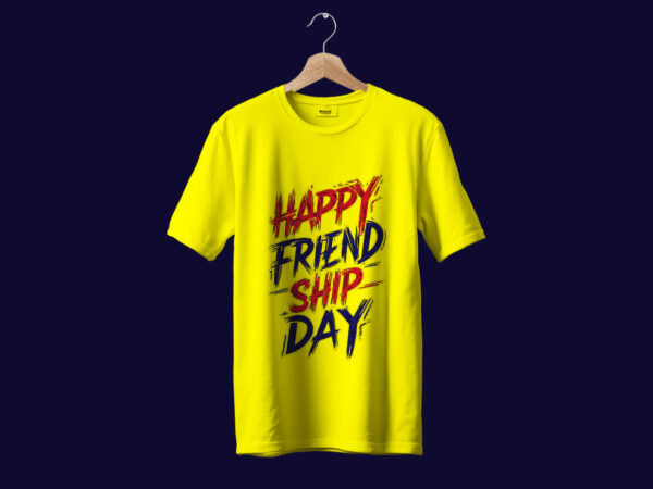 Happy friendship day typography t-shirt design