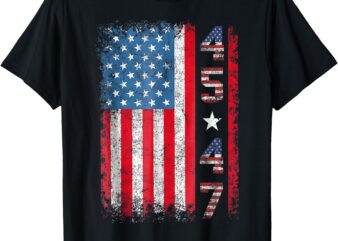 Vintage American Flag Distress 45 47 USA Trump T-Shirt