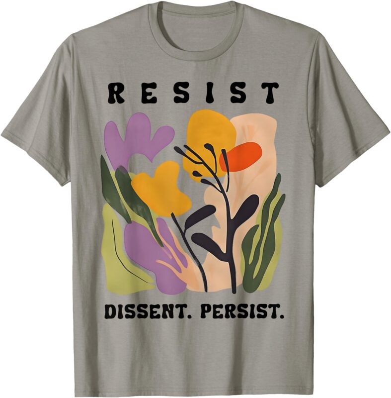 Vintage Resist Dissent Persist Floral Women’s T-Shirt