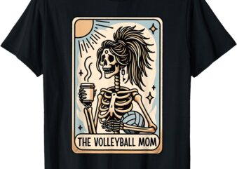 Vintage The Volleyball Mom Tarot Card Skeleton Mothers Day T-Shirt