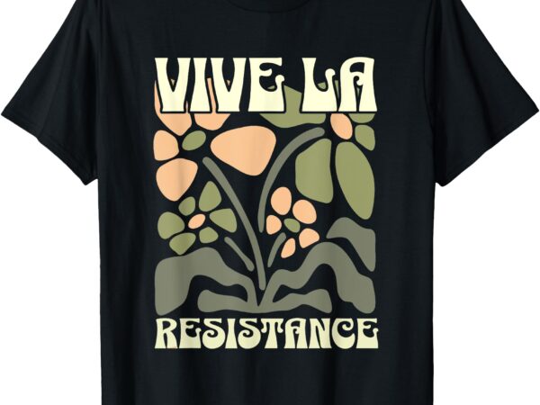 Vive la resistance subtle liberal protest tee t-shirt
