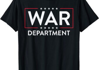War Department Department Of War Department of Defense T-Shirt