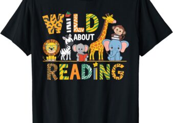Wild About Reading Kid Love Wild Animal Books Back To School T-Shirt