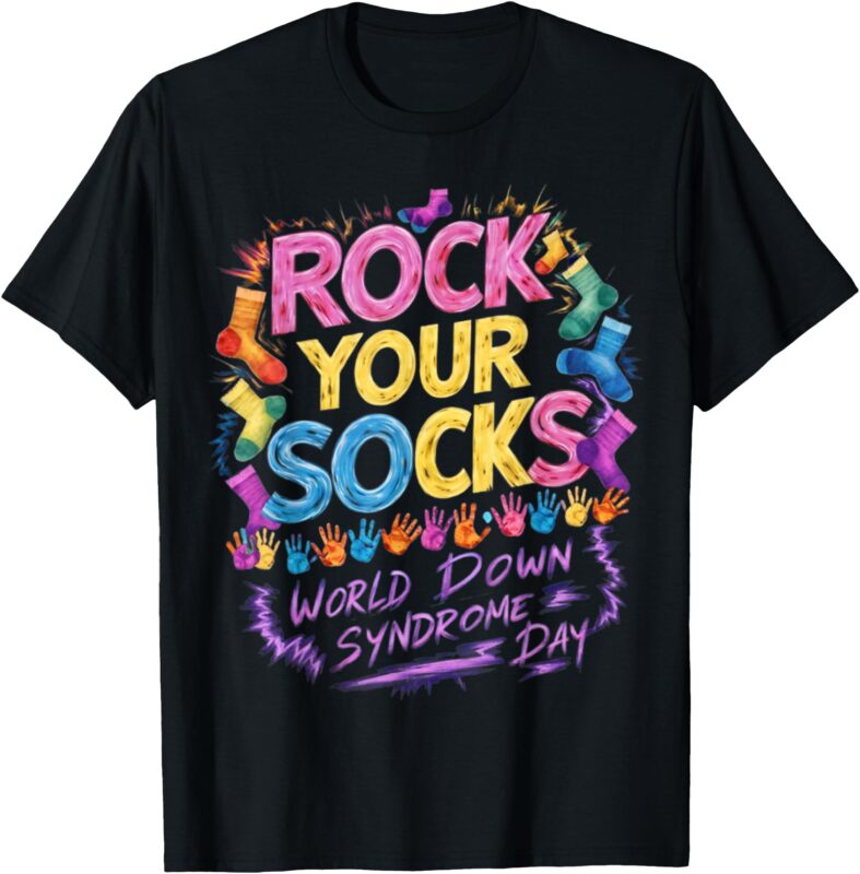 World Down Syndrome Day Rock Your Socks Awareness Support T-Shirt