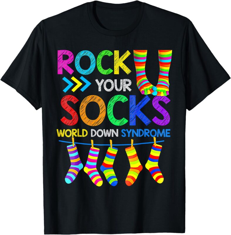 World Down Syndrome Day T Shirt Rock Your Socks Awareness T-Shirt