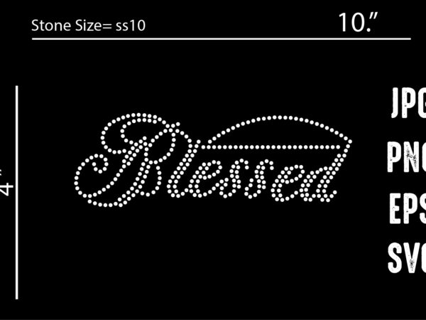 Blessed rhinestone t shirt template Blessed rhinestone t shirt template