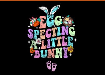 Egg Specting A Little Bunny Easter Pregnancy Announcement PNG