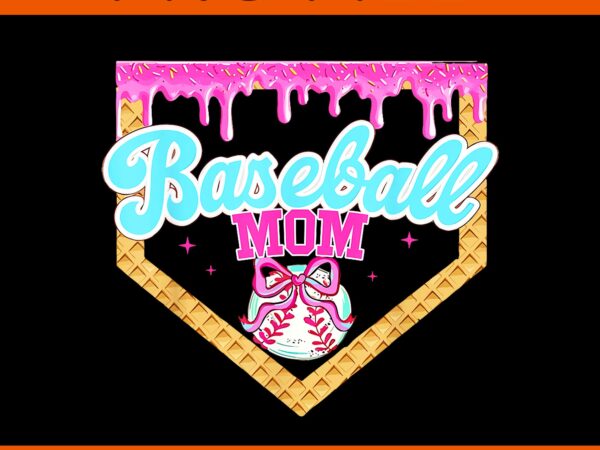 Baseball ice cream drip baseball mom png t shirt template