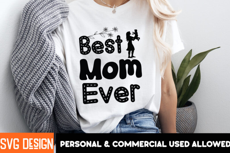Mother’s Day SVG Bundle,Mother’s Day SVG Bundle,Mom SVG Bundle,Mother’s Day Bundle,Mother’s Day SVG Bundle, Mom SVG, Mother Quote SVG,Mama