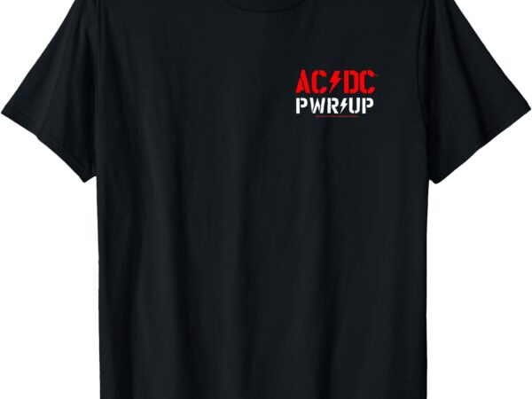 Ac_dc pwr up north america tour date back 2025 t-shirt
