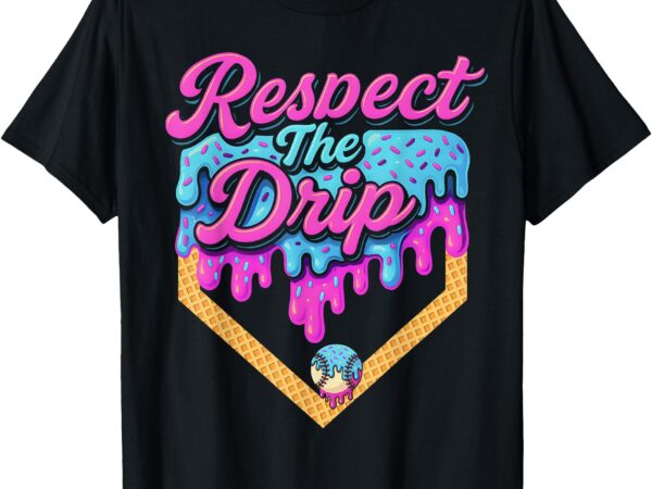 Baseball drip boys home plate ice cream respect the drip t-shirt