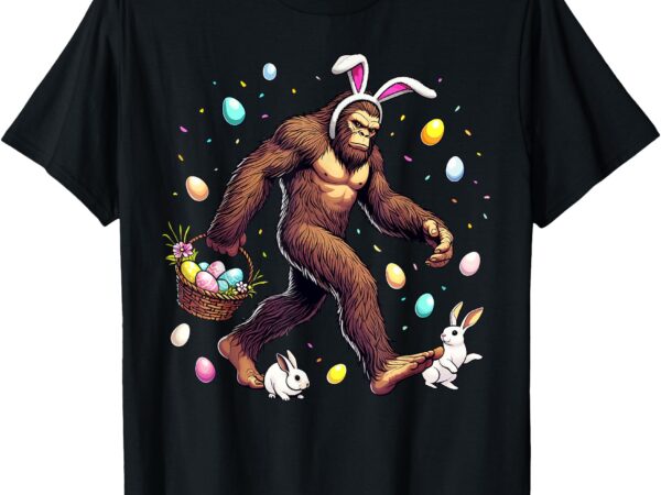 Bigfoot easter day funny sasquatch cute bunny easter eggs t-shirt