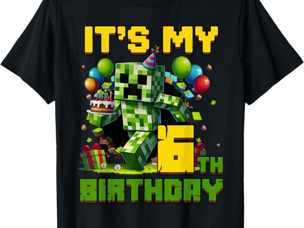Birthday boy it’s my 6th birthday 6 year old pixel gamer t-shirt