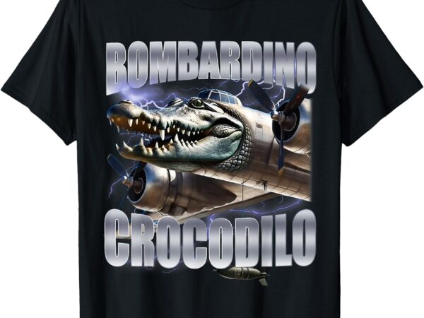 Bombardiro crocodilo – italian brainrot meme t-shirt