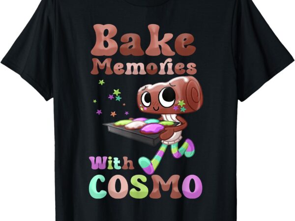 Dandy’s world cosmo bake memories _ birthday dandy’s world t-shirt
