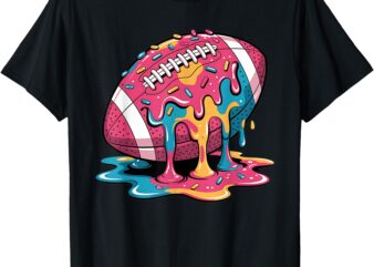 Football Drip For Lineman WR QB RB Ice Cream Sprinkles Shirt T-Shirt