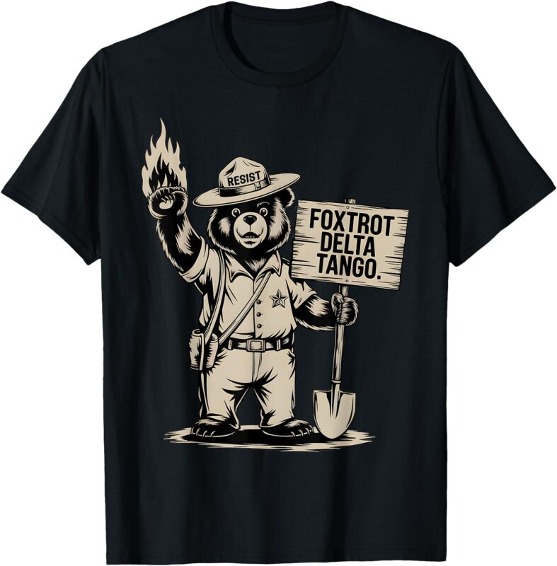 Foxtrots, Delta, Tangos, Vintage, The Resist, Bear, National Parks T-Shirt