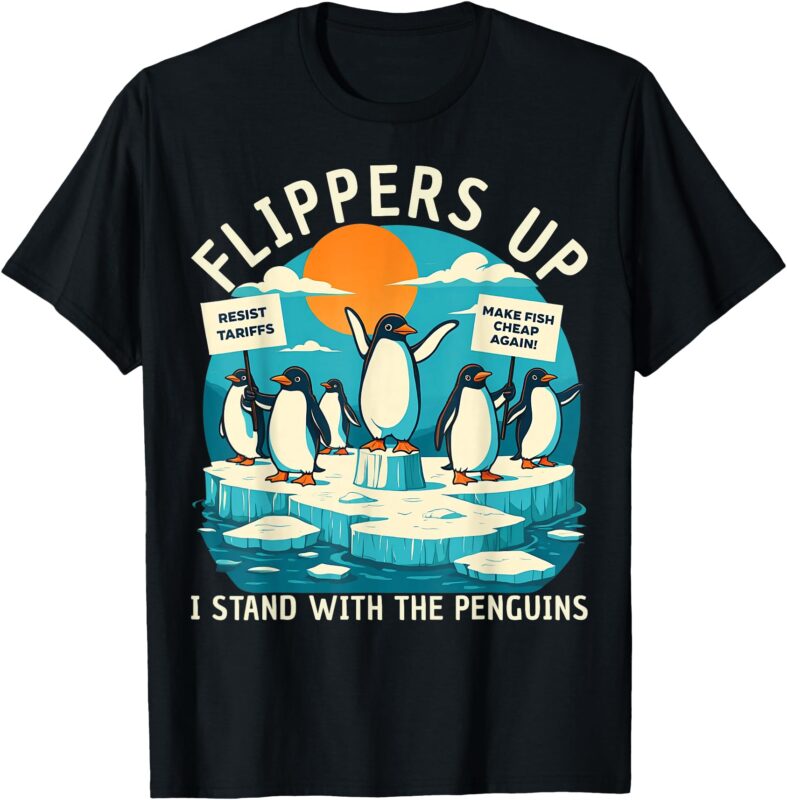 Funny Resist Penguins Protest Penguin Against Tariffs T-Shirt
