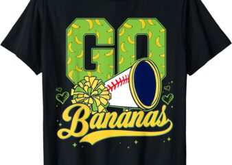 Go Banana Cheering Banana Lover Men Women Kids T-Shirt