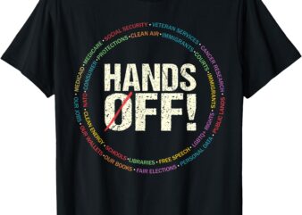 Hands Off Protest Social Security And Medicare Protest T-Shirt