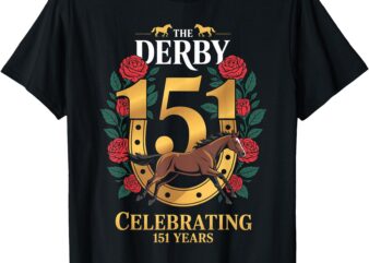 Derby 151 Yall 151th Horse Racing Talk Derby To Me T-Shirt