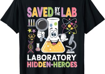 Lab Week 2025 Saved By The Lab Retro Medical Laboratory Tech T-Shirt
