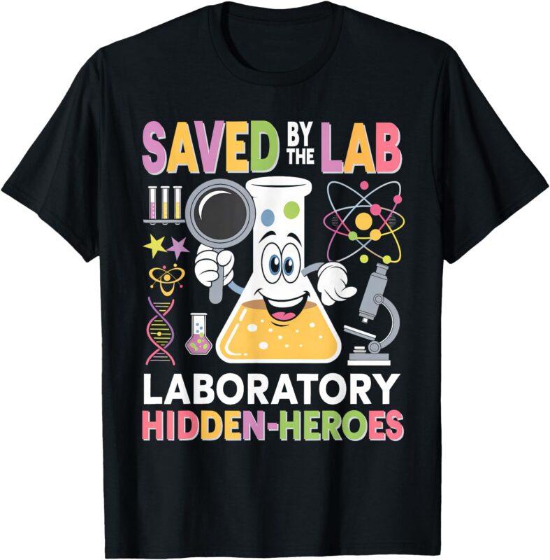 Lab Week 2025 Saved By The Lab Retro Medical Laboratory Tech T-Shirt