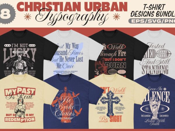 Christian urban typography t-shirt designs bundle