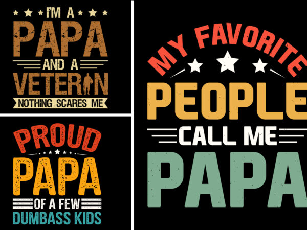 Papa t-shirt design bundle Papa t-shirt design bundle