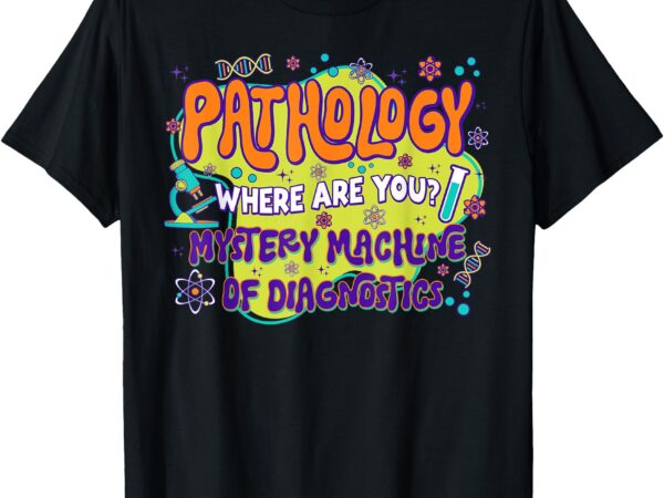 Pathology lab week 2025 mystery machine of diagnostics lab t-shirt