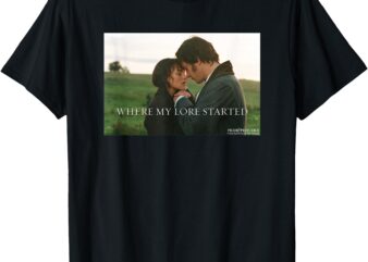 Pride & Prejudice Where My Lore Started T-Shirt
