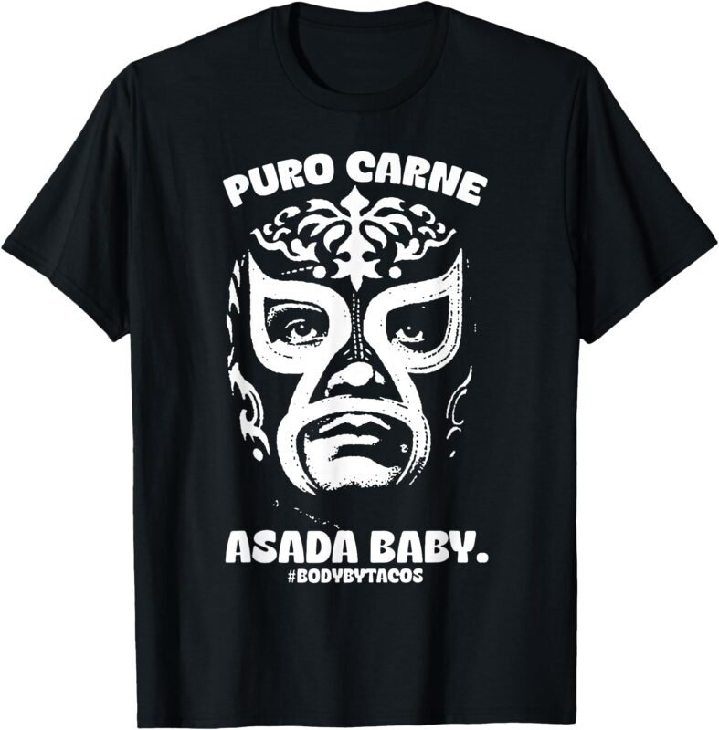 Puro Carne Asada Baby T-Shirt