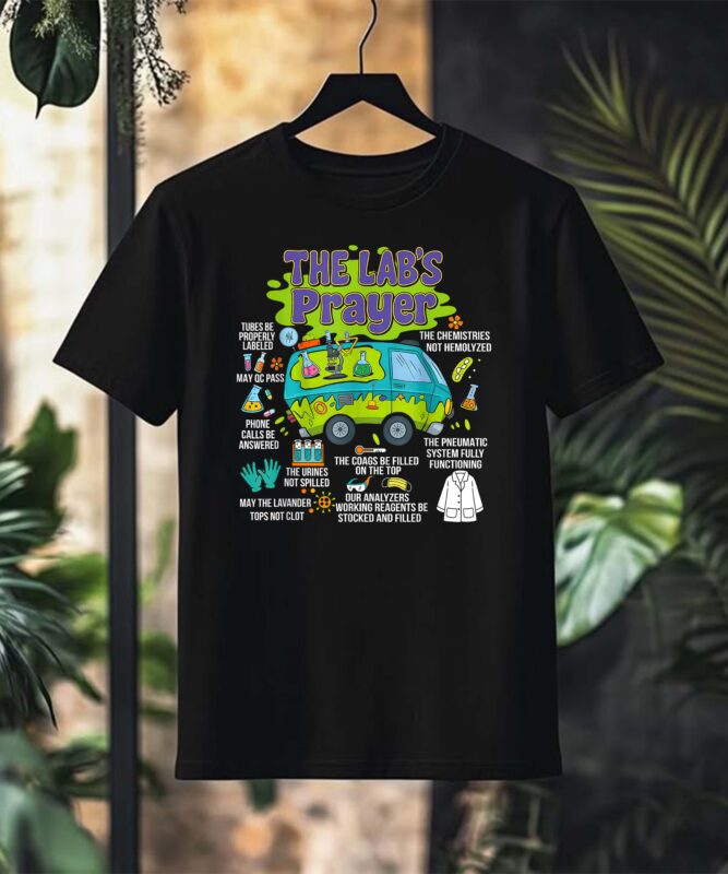 The Lab Prayer Lab Week 2025 Medical Laboratory Scientist T-Shirt Design