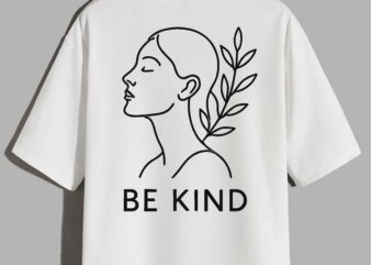 Be Kind” – Minimalist Botanical Line Art T-Shirt Design