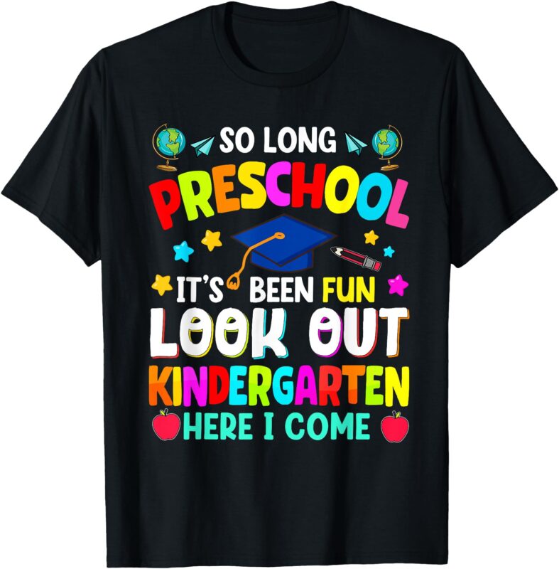 So Long Preschool Graduation Graduate Teacher Kid Boy Girl T-Shirt