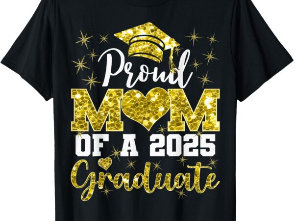 Super proud mom of 2025 graduate family college mother heart t-shirt