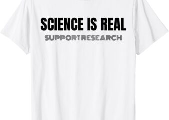 Support Research – Science Awareness T-Shirt