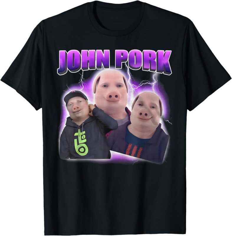 John porkT- shirt