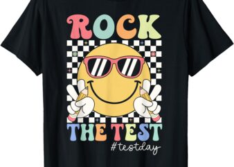 Test Day Rock The Test Motivational Teacher Testing Day T-Shirt
